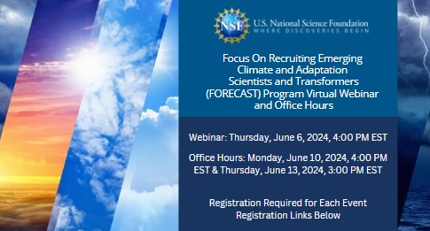 Image with text overlaid about virtual NSF FORECAST webinar on Thursday, June 6, 2024.